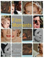 book Film Moments: Criticism, History, Theory