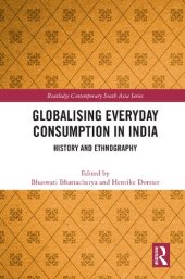 book Globalising Everyday Consumption in India: History and Ethnography