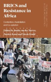 book BRICS and Resistance in Africa: Contention, Assimilation and Co-optation