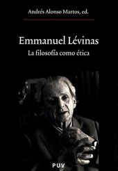 book Emmanuel Lévinas : la filosofía como ética