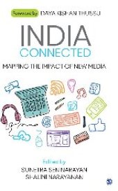 book India Connected : Mapping the Impact of New Media