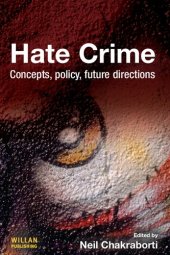 book Hate Crime: Concepts, policy, future directions