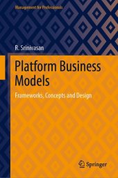 book Platform Business Models: Frameworks, Concepts and Design