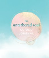 book The Untethered Soul: The Journey Beyond Yourself