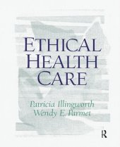 book Ethical Health Care