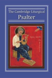 book THE CAMBRIDGE LITURGICAL PSALTER WITH NOTES