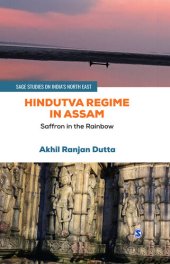 book Hindutva Regime in Assam: Saffron in the Rainbow