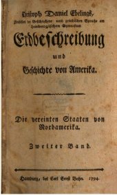 book Erdbeschreibung und Geschichte von Amerika. Die vereinten [Vereinigten] Staaten von Nordamerika