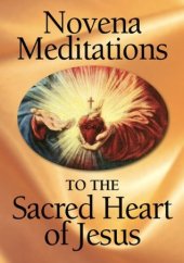 book Novena Meditations to the Sacred Heart of Jesus