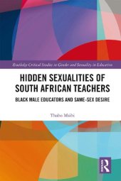 book Hidden Sexualities of South African Teachers: Black Male Educators and Same-sex Desire