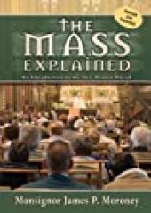 book The Mass Explained-Revised And Expanded Edition