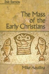 book The Mass of the Early Christians