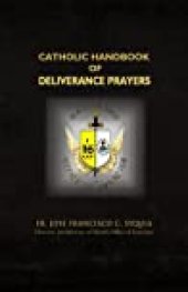 book Catholic Handbook of Deliverance Prayers