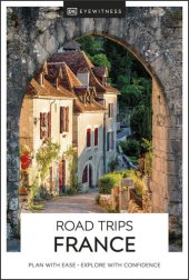 book DK Eyewitness Road Trips France