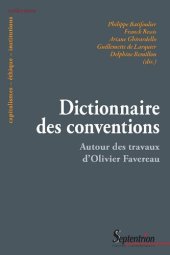 book Dictionnaire des conventions (Capitalismes, éthique, institutions) (French Edition)