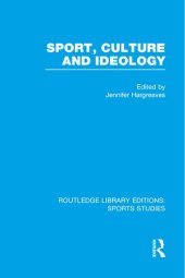 book Sport, Culture and Ideology (RLE Sports Studies)