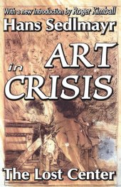 book Art in Crisis: The Lost Center