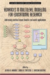 book Advances in Multilevel Modeling for Educational Research: Addressing Practical Issues Found in Real-World Applications