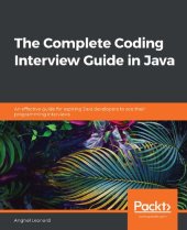 book The Complete Coding Interview Guide in Java: An effective guide for aspiring Java developers to ace their programming interviews