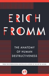 book Anatomy of Human Destructiveness