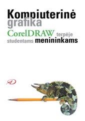 book Kompiuterinė grafika CorelDRAW terpėje studentams menininkams