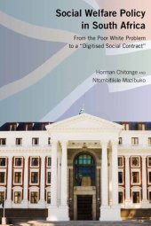 book Social Welfare Policy in South Africa: From the Poor White Problem to a “Digitised Social Contract”