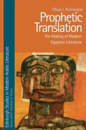 book Prophetic Translation: The Making of Modern Egyptian Literature