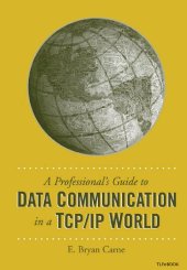 book A Professional's Guide To Data Communication In a TCP/IP World