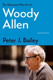 book The Reluctant Film Art of Woody Allen