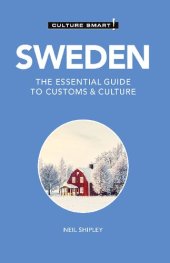 book Sweden - Culture Smart!: The Essential Guide to Customs & Culture