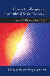 book China's Challenges and International Order Transition: Beyond "Thucydides's Trap