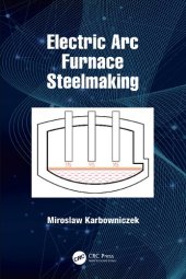 book Electric Arc Furnace Steelmaking