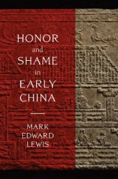 book Honor and Shame in Early China