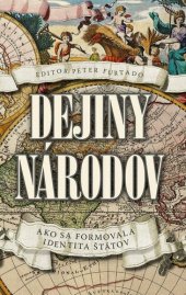 book Dejiny národov: Ako sa utvárala identita štátov