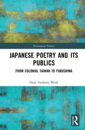 book Japanese Poetry and Its Publics: From Colonial Taiwan to Fukushima