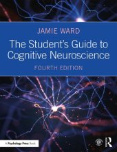 book The Student’s Guide to Cognitive Neuroscience