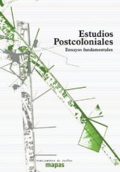 book Estudios postcoloniales - Ensayos fundamentales