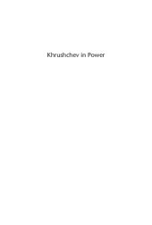 book Khrushchev in Power: Unfinished Reforms, 1961-1964