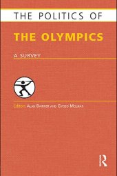 book The Politics of the Olympics: A Survey