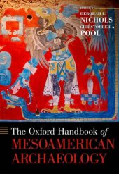 book Oxford Handbook of Mesoamerican Archaeology