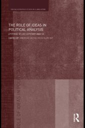 book The Role of Ideas in Political Analysis: A Portrait of Contemporary Debates