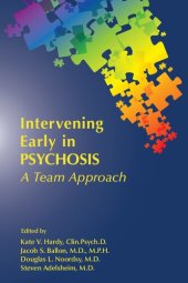 book Intervening Early in Psychosis: A Team Approach