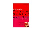 book Traum, Schlaf und Tod. Grenzbereiche des Bewußtseins. Der Dalai Lama im Gespräch mit westlichen Wissenschaftlern