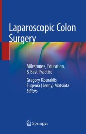 book Laparoscopic Colon Surgery. Milestones, Education, & Best Practice