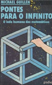 book Pontes para o Infinito - O lado humano das matemáticas