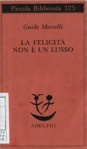 book La felicità non è un lusso