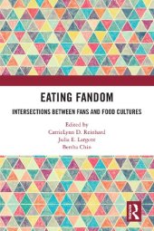 book Eating Fandom: Intersections Between Fans and Food Cultures