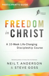 book Freedom in Christ Participant's Guide