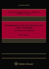 book Modern Real Estate Finance and Land Transfer: A Transactional Approach