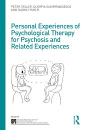 book Personal Experiences of Psychological Therapy for Psychosis and Related Experiences